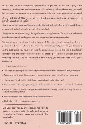 How to Improve Your Charisma: Secrets to Stop Anxiety with Charismatic Communication Guaranteed Charm & Social Skills Improvement + Small Talk Guide