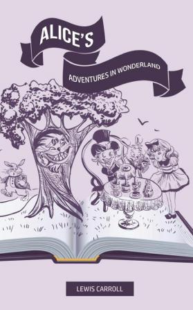 Alice's Adventures In Wonderland