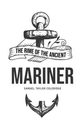 The Rime of the Ancient Mariner