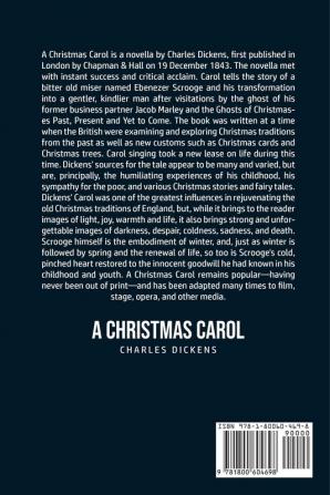 A Christmas Carol: Being A Ghost Story of Christmas