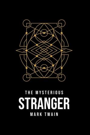 The Mysterious Stranger