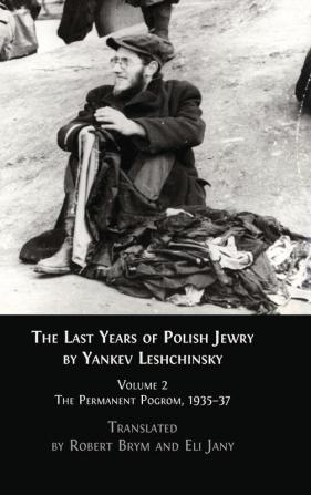 The Last Years of Polish Jewry