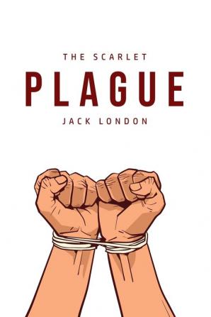 The Scarlet Plague