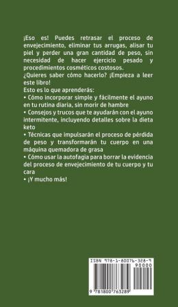 Ayuno Intermitente Para Principiantes: ¡Descubre los Secretos del Ayuno que muchos hombres y mujeres usan para perder peso de manera efectiva y vivir ... Ketogénica y Estrategias OMAD incluidas!