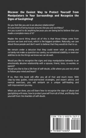 Gaslighting Recovery Guide: How to Recognize the Signs and Stop Manipulative Behavior in an Emotionally Abusive Relationship with a Spouse Friend Boss Co-Worker or Parent