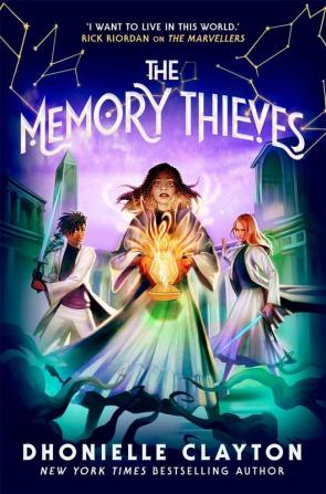 THE MEMORY THIEVES (THE MARVELLERS 2)