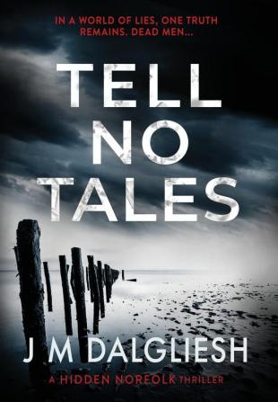 Tell No Tales: 4 (Hidden Norfolk)