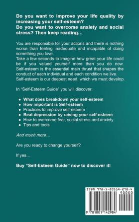 Self Esteem Guide: How to Improve Confidence in Relationships beat Depression Fear Anxiety and Social Stress