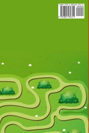 Mazes For Kids 4-8: Improve Your Child Problem Solving Skills and Have Fun Together by Solving and Coloring Nice Puzzles of 3 Difficulty Levels