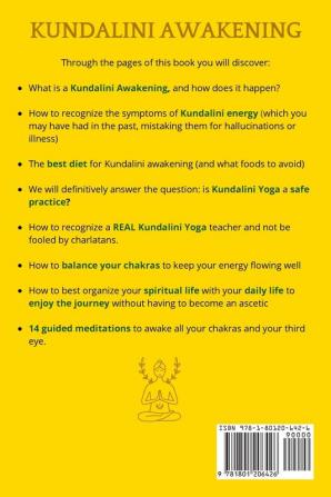 Kundalini Awakening: The Sacred Path to Awakening Your Dormant Energy and Living a Meaningful Life. 8 Guided Meditations For Chakra Healing Opening the Third Eye and Developing Psychic Abilities