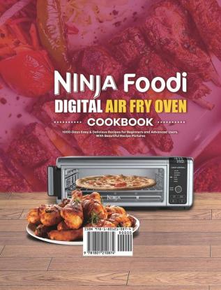 Ninja Foodi Digital Air Fry Oven Cookbook 1000: 1000-Days Easy & Delicious Recipes for Beginners and Advanced Users. With Beautiful Recipe Pictures