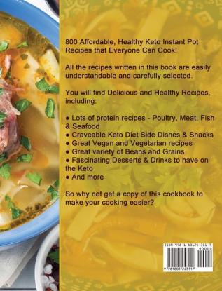 Keto Instant Pot Cookbook 2021: 800 Delicious Easy & Healthy Recipes to Keep You Devoted to a Healthier Lifestyle