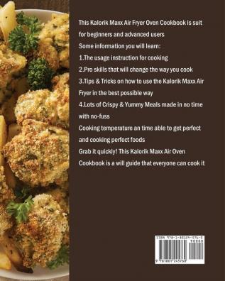 The Complete Kalorik Maxx Air Fryer Oven Cookbook for Beginners