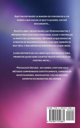 Psicología Oscura: Manual de Persuasión Avanzada Manipulación Conducta Humana - como persuadir y influenciar