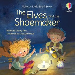 Little Board Books: The Elves and the Shoemaker