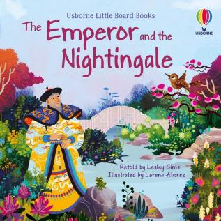 USBORNE LITTLE BOARD BOOKS: THE EMPEROR AND THE NIGHTINGALE