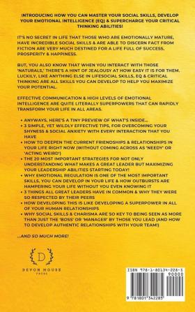 Social + Communication Skills & Emotional Intelligence (EQ) Mastery (4 in 1): Level-Up Your People Skills Conquer Conservations & Boost Your Charisma ... Critical Thinking & Leadership Skills