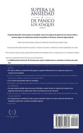 Supera la ansiedad y los ataques de pánico (2 en 1): Supera tu ansiedad social (en las relaciones) y la depresión de forma natural con las terapias (TCC TDC y ACT) meditaciones y una vida saludable