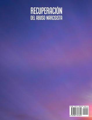 Recuperacion del Abuso Narcisista (2En1): Sanación del Abuso Emocional Narcisista: de Madres Padres y Relaciones Tóxicas: Supera La Manipulación y la Codependencia