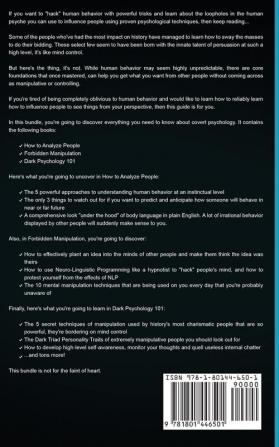 How to Analyze People Forbidden Manipulation and Dark Psychology 101: Discover the Covert Code for Limitless Mind Control and Subliminal Persuasion Using NLP and the Hidden Meaning of Body Language