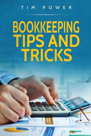 Bookkeeping Tips And Tricks