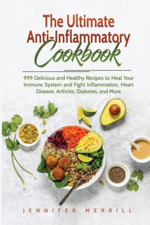 The Ultimate Anti-Inflammatory Cookbook