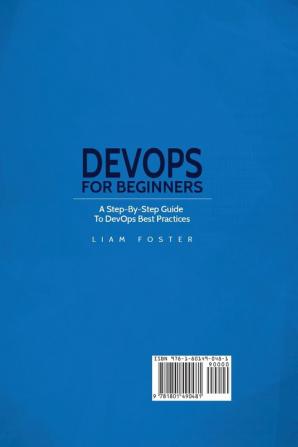 DevOps For Beginners: A Step-By-Step Guide To DevOps Best Practices