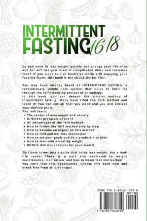 Intermittent Fasting: 16/8: The Essential Beginner's Guide with the 16/8 Method. How to Heal your Body and Live a Healthy Lifestyle