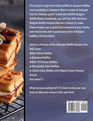 KRUPS Belgian Waffle Maker Cookbook: 200 Delicious Quick and Easy to Follow Recipes for Healthy Eating Every Day