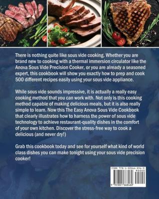 The Easy Anova Sous Vide Cookbook: 500 Delicious & Healthy Anova Sous Vide Recipes to Jump-Start Your Day