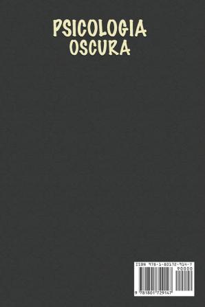 Psicologia Oscura: Ti Piacerebbe Giocare Con la Mente delle Persone? Scopri i Segreti della Manipolazione Mentale e le Tecniche Proibite di ... l'Ipnosi - Dark Psychology (Italian Version)