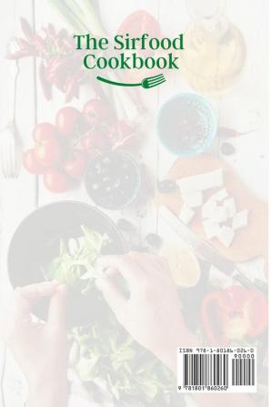 The Sirtfood Cookbook: Delicious Recipes for Your Sirfood Diet