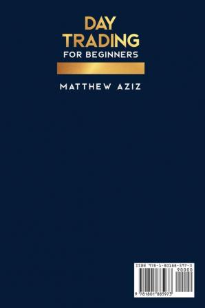 Day Trading for Beginners: A complete Beginner's Guide to Start to Day Trade for a Living