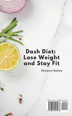 Dash Diet: Dash Diet Cookbook for Beginners