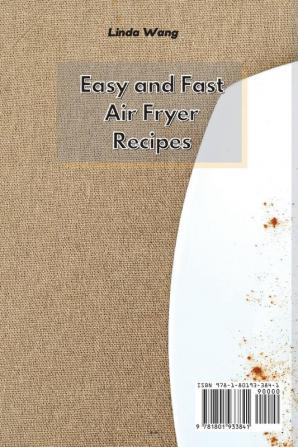 Easy and Fast Air Fryer Recipes: Learn How to Prepare Easy Fast Tasty and Healthy Recipes with Your Air Fryer on a Budget