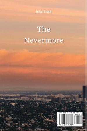 The Nevermore: First and Last