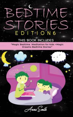 Bedtime Stories for Kids: Magic Bedtime Meditation for Kids + Magic Dreams Bedtime Stories updating