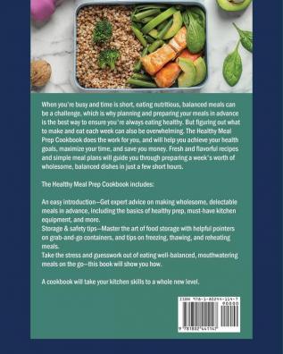 The Healthy Meal Prep Cookbook: Newest Creative & Savory Recipes to Kick Start A Healthy Lifestyle