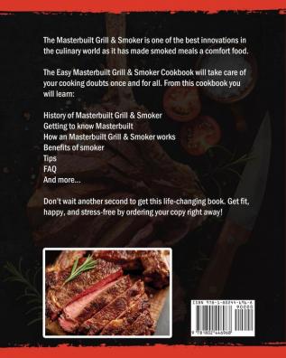 The Easy Masterbuilt Grill & Smoker Cookbook: Delicious Easy & Healthy Recipes for Smart People on A Budget