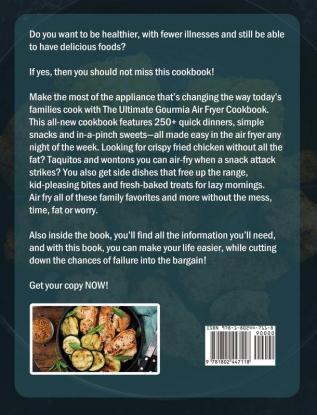 The Ultimate Gourmia Air Fryer Cookbook: 250 Amazingly Easy Air Fryer Recipes for Smart People on A Budget