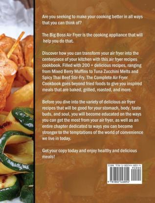 The Effortless Big Boss Air Fryer Cookbook: Over 200 Crispy Easy Healthy Fast & Fresh Air Fryer Recipes for Everyone Around the World