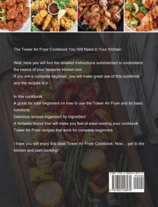 Tower Air Fryer Cookbook for Beginners: Quick And Easy Budget Friendly Air Fryer Recipes