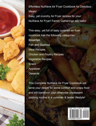 The Ultimate NuWave Air Fryer Cookbook for Beginners: Delicious Recipes for Your NuWave Air Fryer