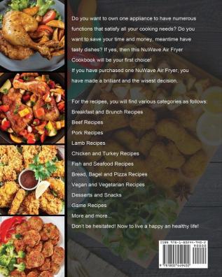 The Comprehensive NuWave Air Fryer Cookbook: 550 Recipes to do Healthy and Homemade Tasty Meals