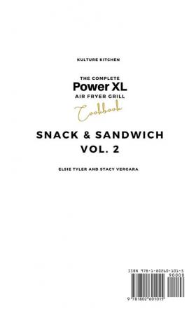 The Complete Power XL Air Fryer Grill Cookbook: Snack and Sandwich Vol.2: 6 (Air Fryer Cookbook)