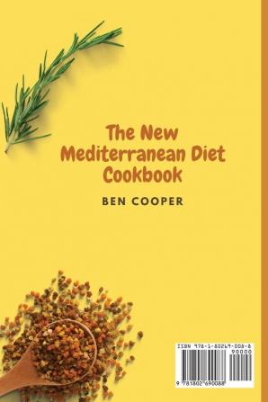 The New Mediterranean Diet Cookbook: Quick And Easy Mediterranean Meals For Busy People