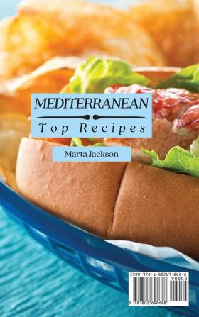 Mediterranean Top Recipes: A Collection of 50 Delicious Mediterranean Recipes to Enjoy Your Everyday Meals