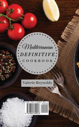 Mediterranean Definitive Cookbook: The Ultimate Collection of Delicious Mediterranean Recipes