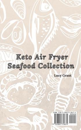 Keto Air Fryer Seafood Collection: Stay Healthy with These Affordable Dishes