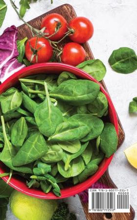 The Vibrant Plant-Based Diet Cookbook: Enjoy your Meals with these Special Recipes